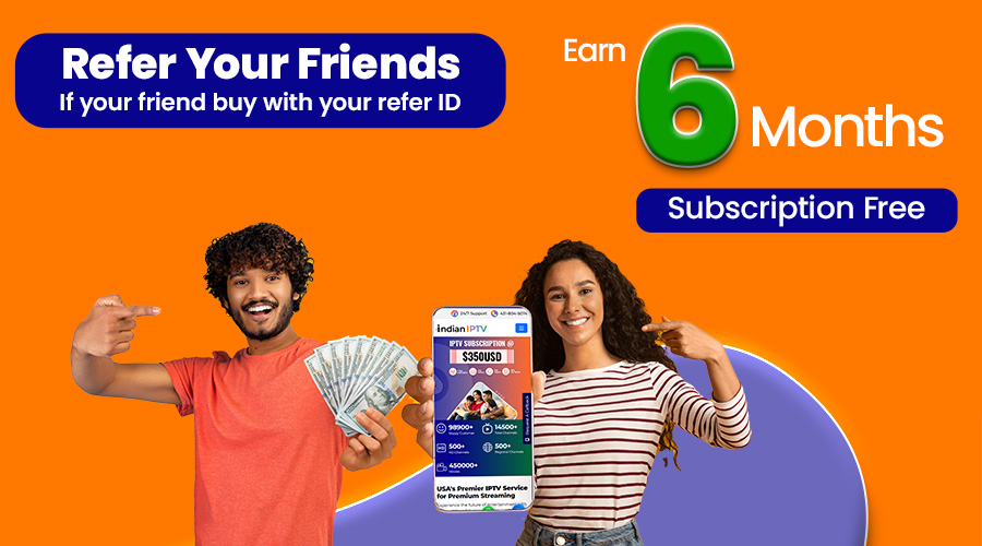 Refer your friend and Get 6 Months Suscription Free